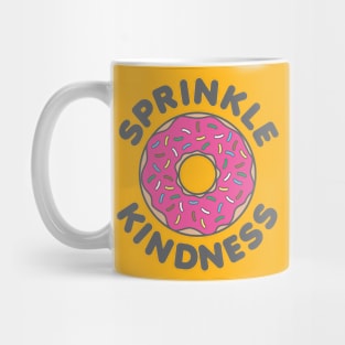 Sprinkle Kindness Mug